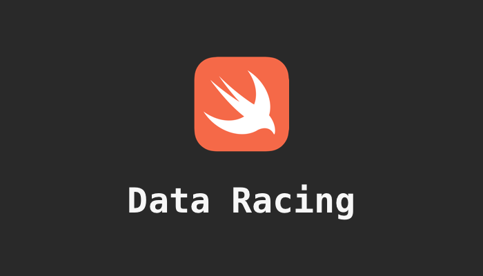 Data Racing in Swift